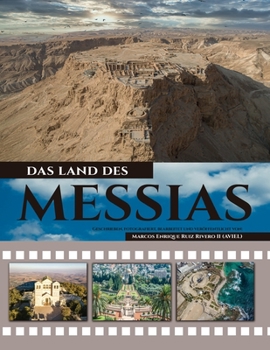 Paperback Das Land Des Messias: ein Land, in dem Milch und Honig fließt [German] Book