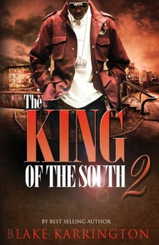Paperback The King Of The South 2: Every King needs a Queen Book