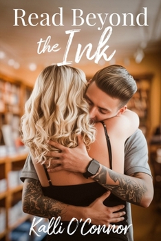 Paperback Read Beyond the Ink: A Spicy Opposites-Attract Romance Novella Book