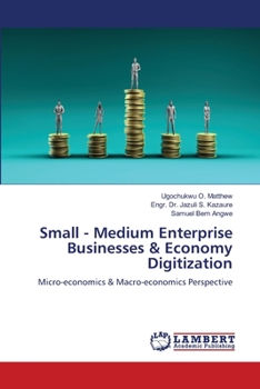 Paperback Small - Medium Enterprise Businesses & Economy Digitization Book