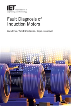 Hardcover Fault Diagnosis of Induction Motors Book