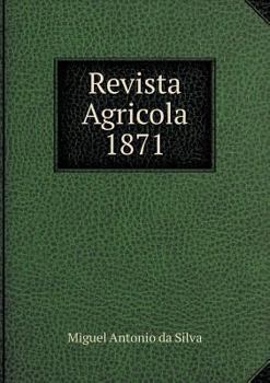 Paperback Revista Agricola 1871 [Portuguese] Book