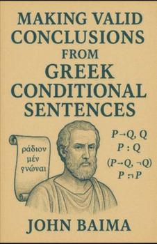 Paperback Making Valid Conclusions from Greek Conditional Sentences Book