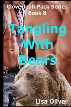 Paperback Tangling with Bears Book