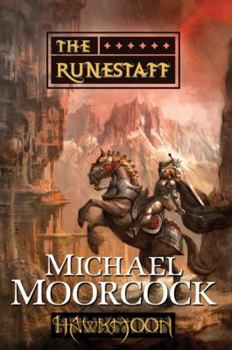 The Runestaff - Book #4 of the History of the Runestaff