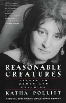 Paperback Reasonable Creatures: Essays on Women and Feminism Book