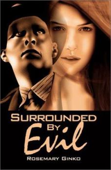 Paperback Surrounded by Evil Book