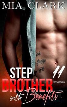 Paperback Stepbrother With Benefits 11 (Second Season) Book