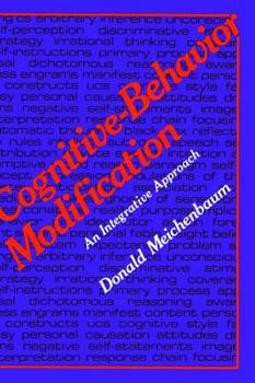 Hardcover Cognitive-Behavior Modification: An Integrative Approach Book