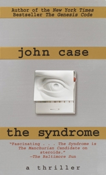 Mass Market Paperback The Syndrome: A Thriller Book