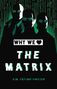 Hardcover Why We Love the Matrix Book
