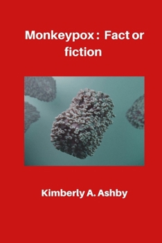 Paperback Monkeypox: Fact or Fiction Book