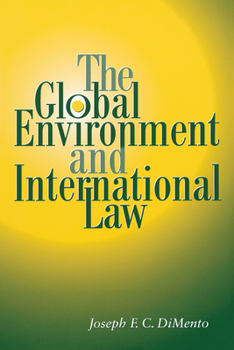 Paperback The Global Environment and International Law Book