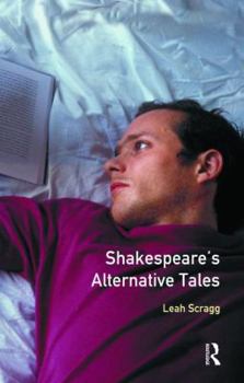 Hardcover Shakespeare's Alternative Tales Book