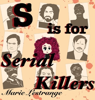 Hardcover S is for Serial Killers Book