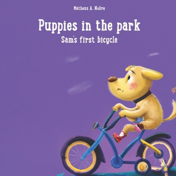 Paperback Puppies in the park: Sam's first bicycle Book