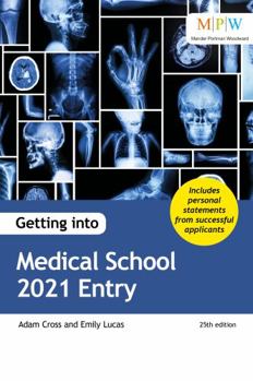 Paperback Getting Into Medical School 2021 Entry Book