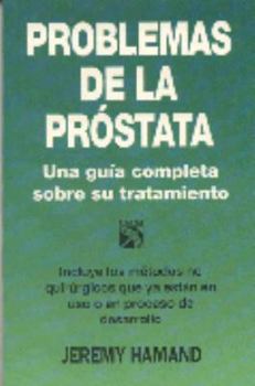 Hardcover Problemas De LA Prostata (Spanish Edition) [Spanish] Book