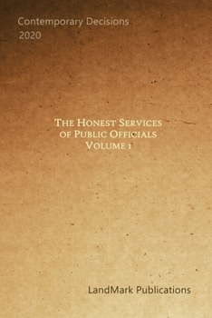 Paperback The Honest Services of Public Officials Book