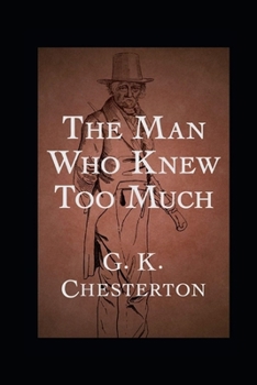 Paperback The Man Who Knew Too Much Illustrated Book