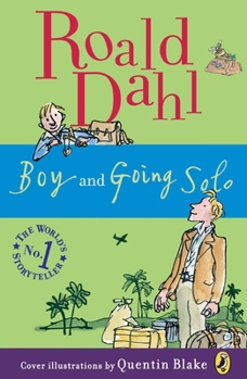 Boy / Going Solo - Book  of the Roald Dahl's Autobiography