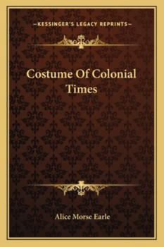Paperback Costume of Colonial Times Book