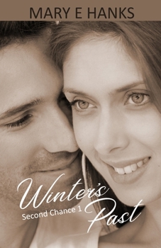 Winter's Past - Book #1 of the 2nd Chance