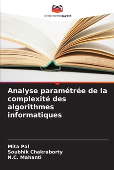 Paperback Analyse paramétrée de la complexité des algorithmes informatiques [French] Book