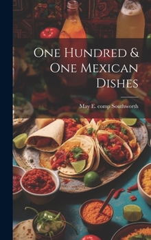 Hardcover One Hundred & one Mexican Dishes Book