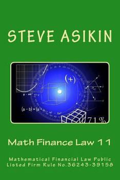 Paperback Math Finance Law 11: Mathematical Financial Law Public Listed Firm Rule No.36243-39158 Book