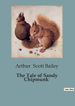 The tale of Sandy Chipmunk - Book  of the Sleepy-Time Tales