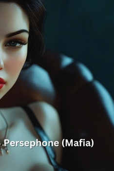 Paperback Persephone (Mafia) Book