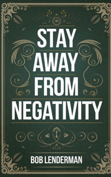 Paperback Stay Away From Negativity Book