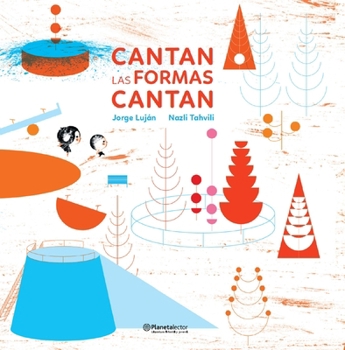 Paperback Cantan Las Formas Cantan / Sing Shapes Sing [Spanish] Book