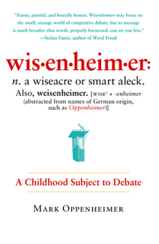 Paperback Wisenheimer: A Childhood Subject to Debate Book