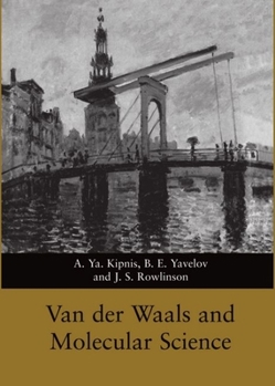 Hardcover Van Der Waals and Molecular Science Book