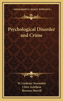 Hardcover Psychological Disorder and Crime Book