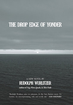 Paperback The Drop Edge of Yonder Book