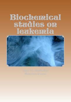 Paperback Biochemical studies on leukemia: Leukemia Book