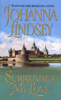 Surrender My Love - Book #3 of the Haardrad Family