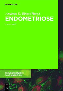 Hardcover Endometriose: Ein Wegweiser Für Die PRAXIS [German] Book