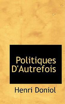 Politiques D'Autrefois