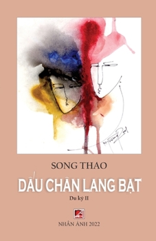 Paperback D&#7845;u Chân Lang B&#7841;t - T&#7853;p 2 [Vietnamese] Book