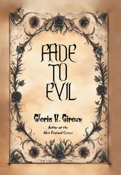 Hardcover Fade to Evil Book
