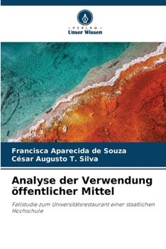 Paperback Analyse der Verwendung öffentlicher Mittel [German] Book