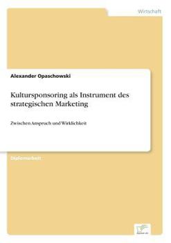 Kultursponsoring ALS Instrument Des Strategischen Marketing