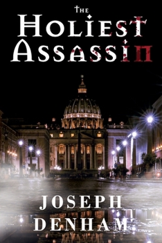 Paperback The Holiest Assassin Book