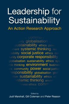 Hardcover Leadership for Sustainability: An Action Research Approach Book