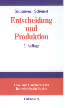 Hardcover Entscheidung und Produktion [German] Book