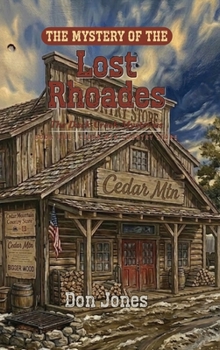 Hardcover The Mystery of the Lost Rhoades Book